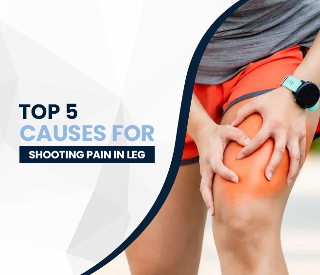causes for shooting pain in leg