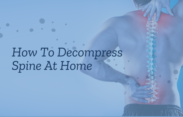 How To Decompress Spine At Home? - JERSEY JSR